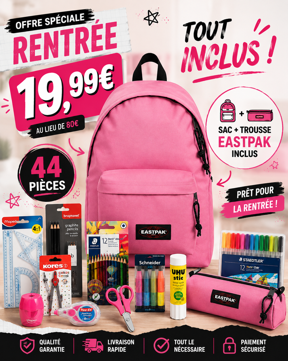 Pack Fournitures Scolaires + Sac & Trousse Eastpak (Rose)